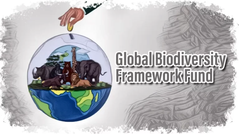 Global Biodiversity Framework Fund